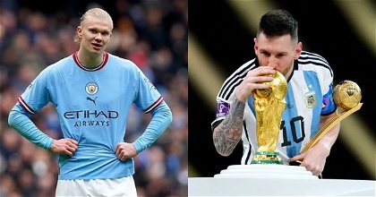 Messi Has To Retire For Someone Else To Be Regarded As Best – Haaland