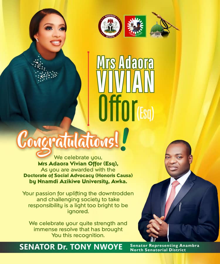 Just In: Senator Dr Tony Nwoye Felicitates Mrs Adaora Vivian Offor, Esq on Doctorate Degree Conferment