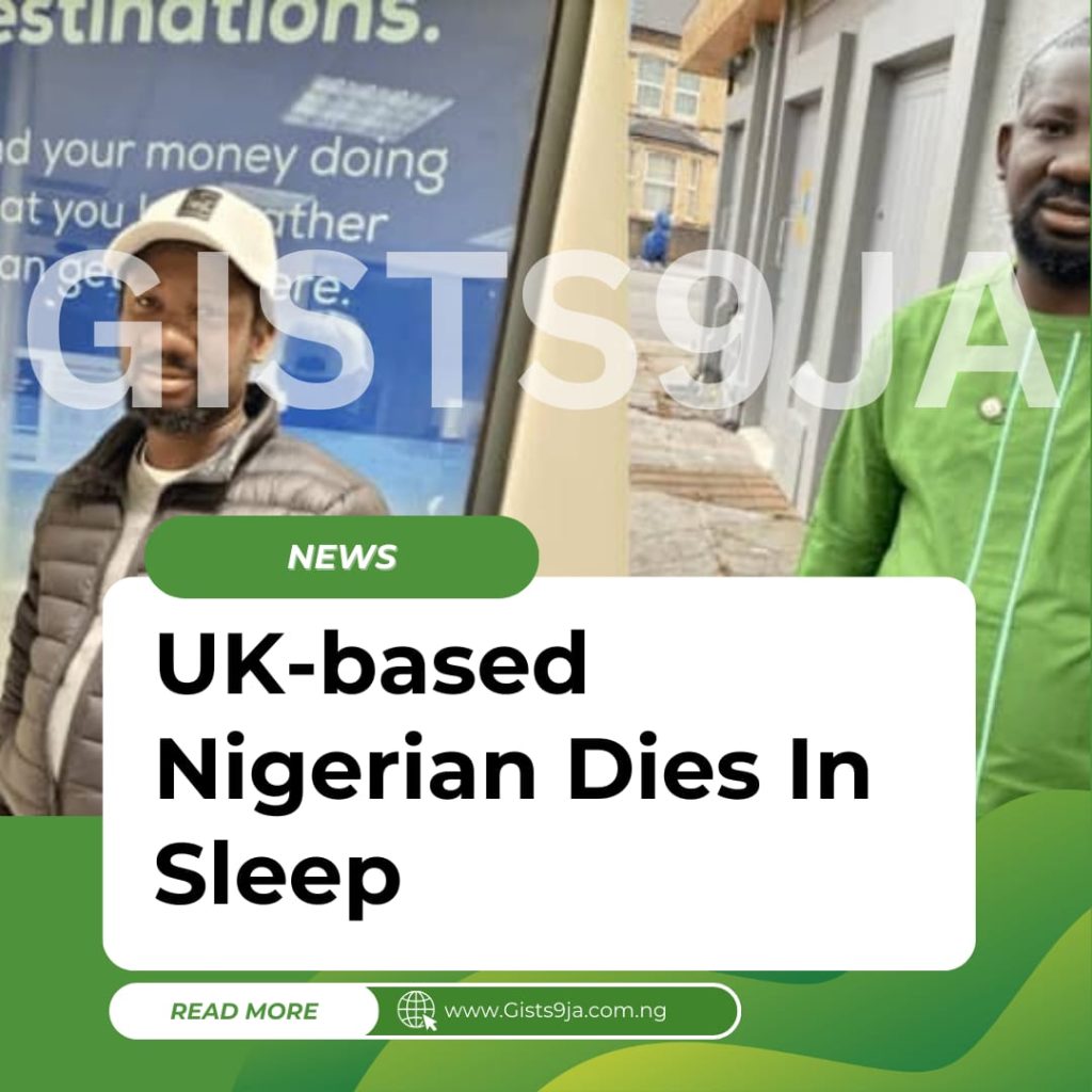 UK-based Nigerian Dies In Sleep