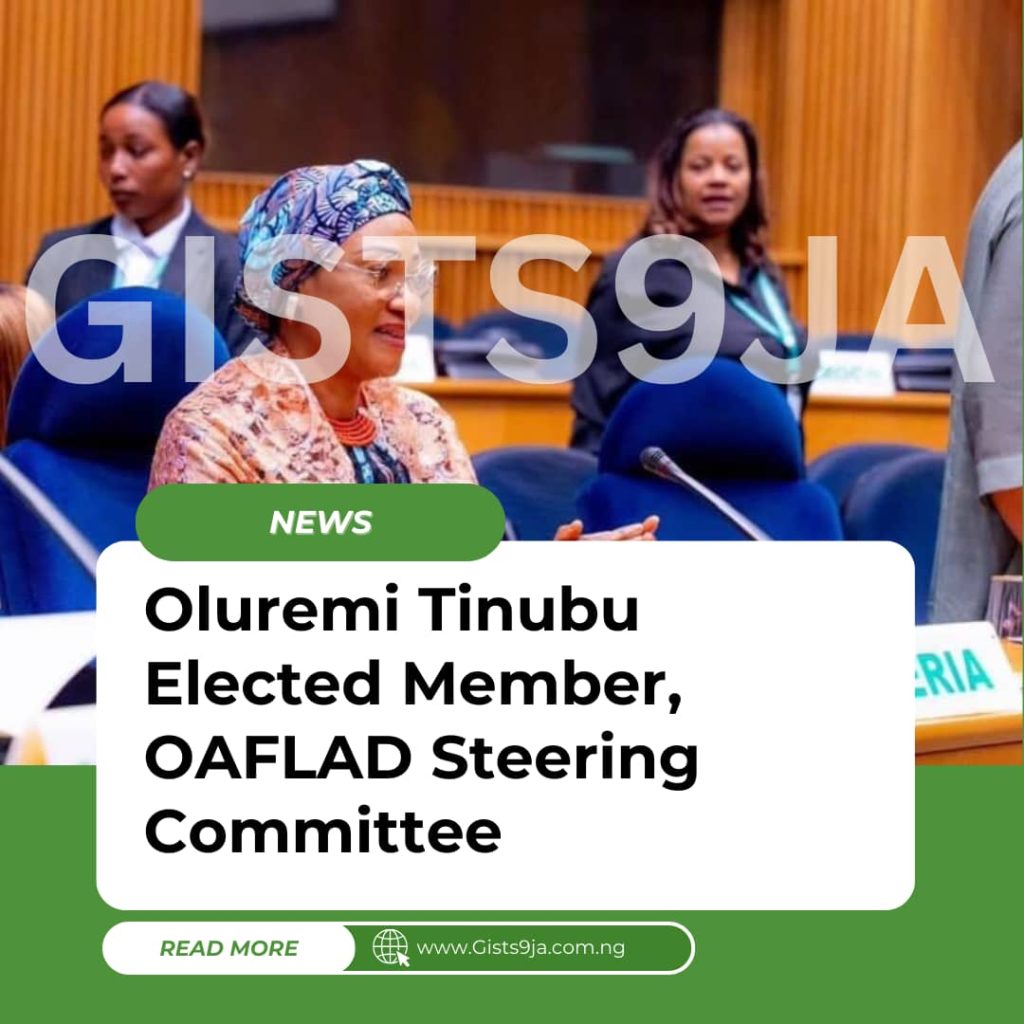 BREAKING: Oluremi Tinubu Elected Member, OAFLAD Steering Committee