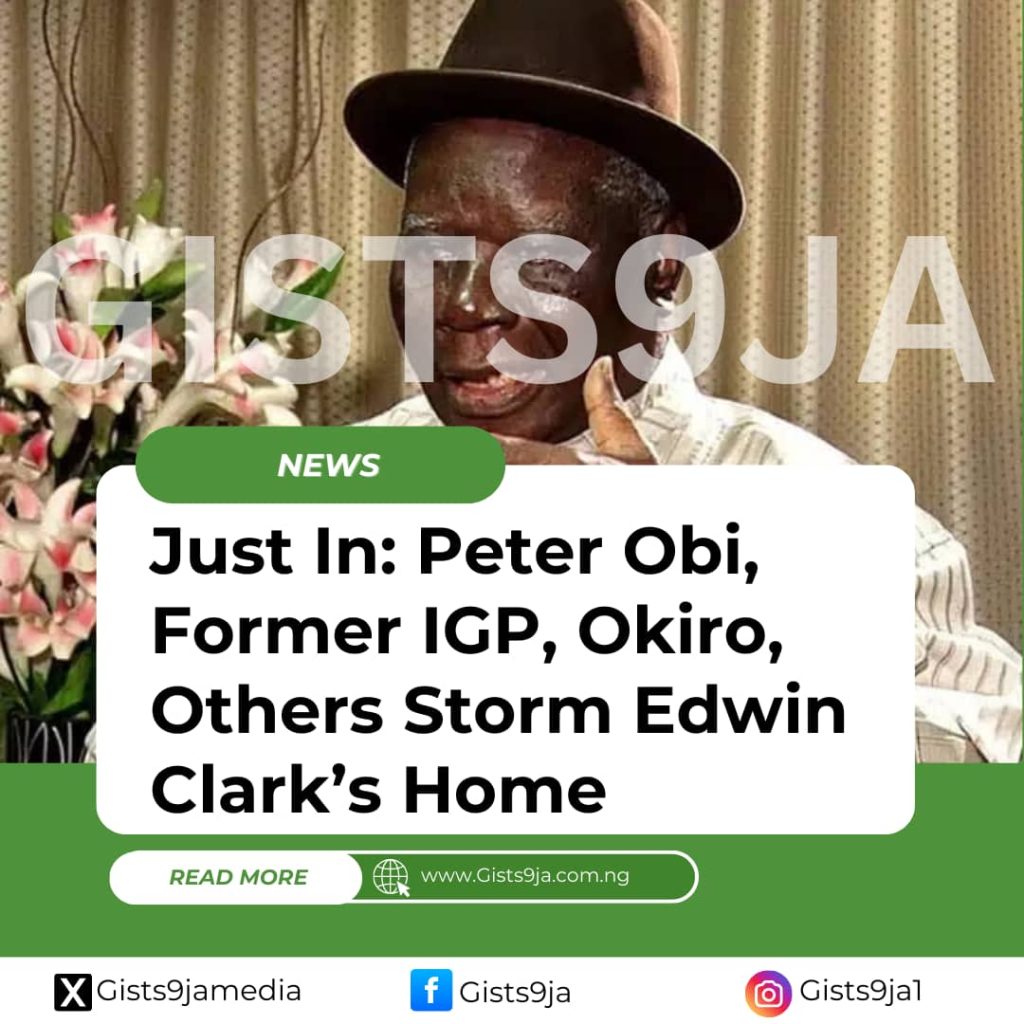 Just In: Peter Obi, Former IGP, Okiro, Others Storm Edwin Clark’s Home
