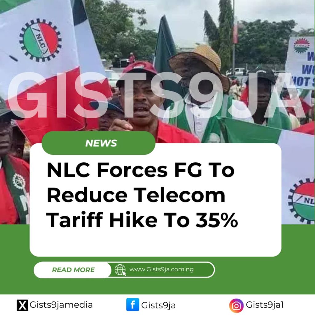 NLC Forces FG To Reduce Telecom Tariff Hike To 35%