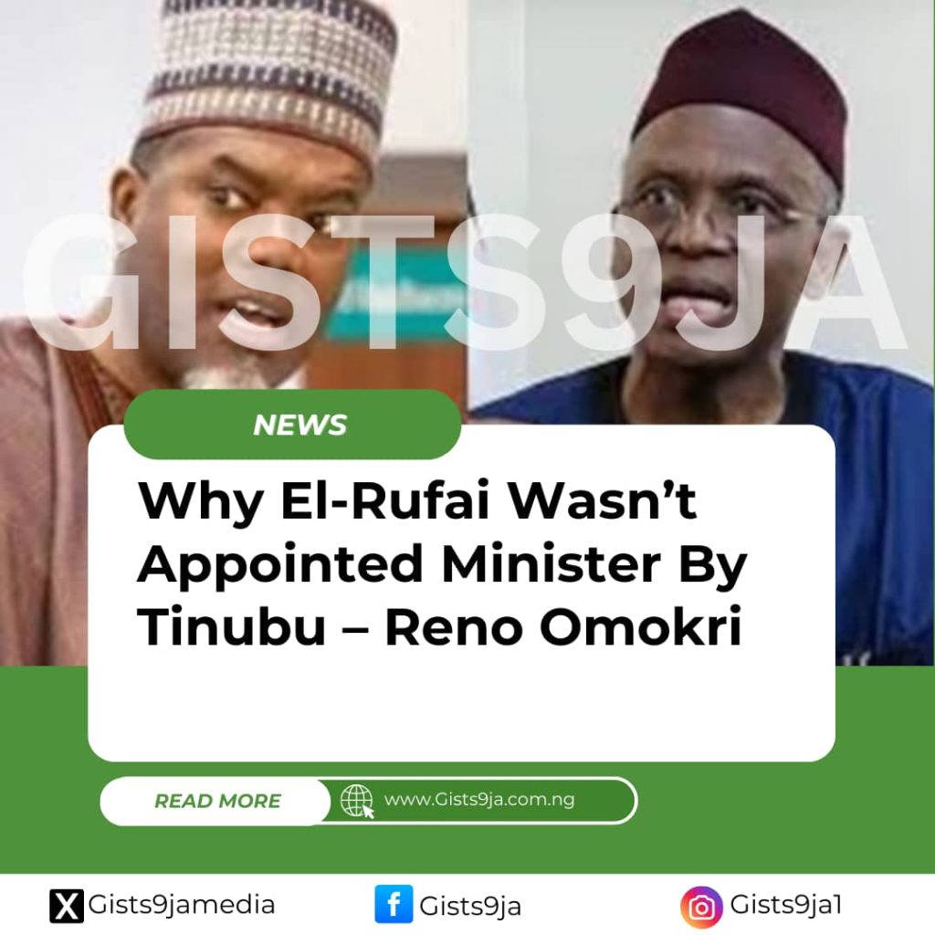 Reno Omokri Reveals Why El-Rufai Was Not Appointed Minister