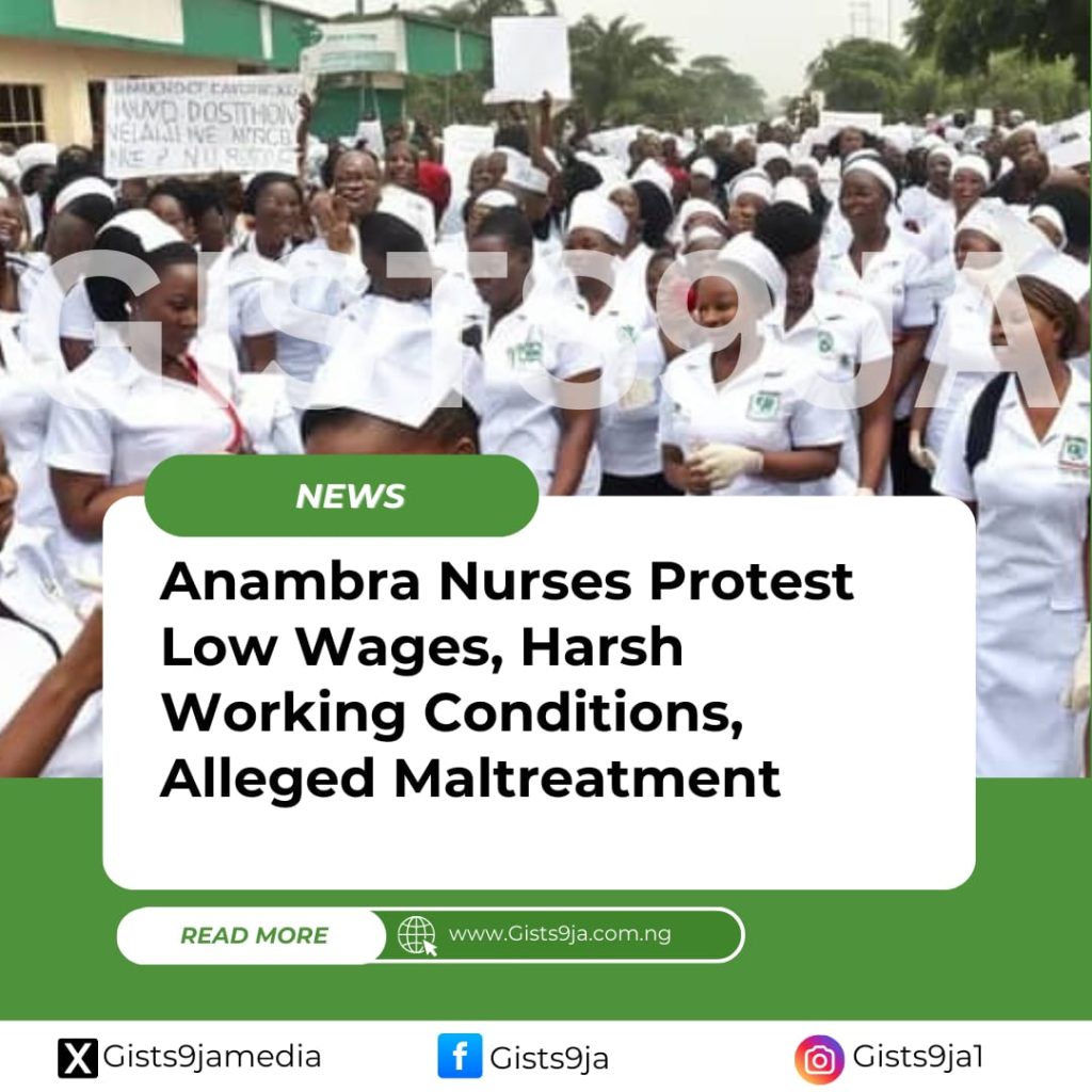 Anambra Nurses Protest Low Wages, Harsh Working Conditions, Alleged Maltreatment