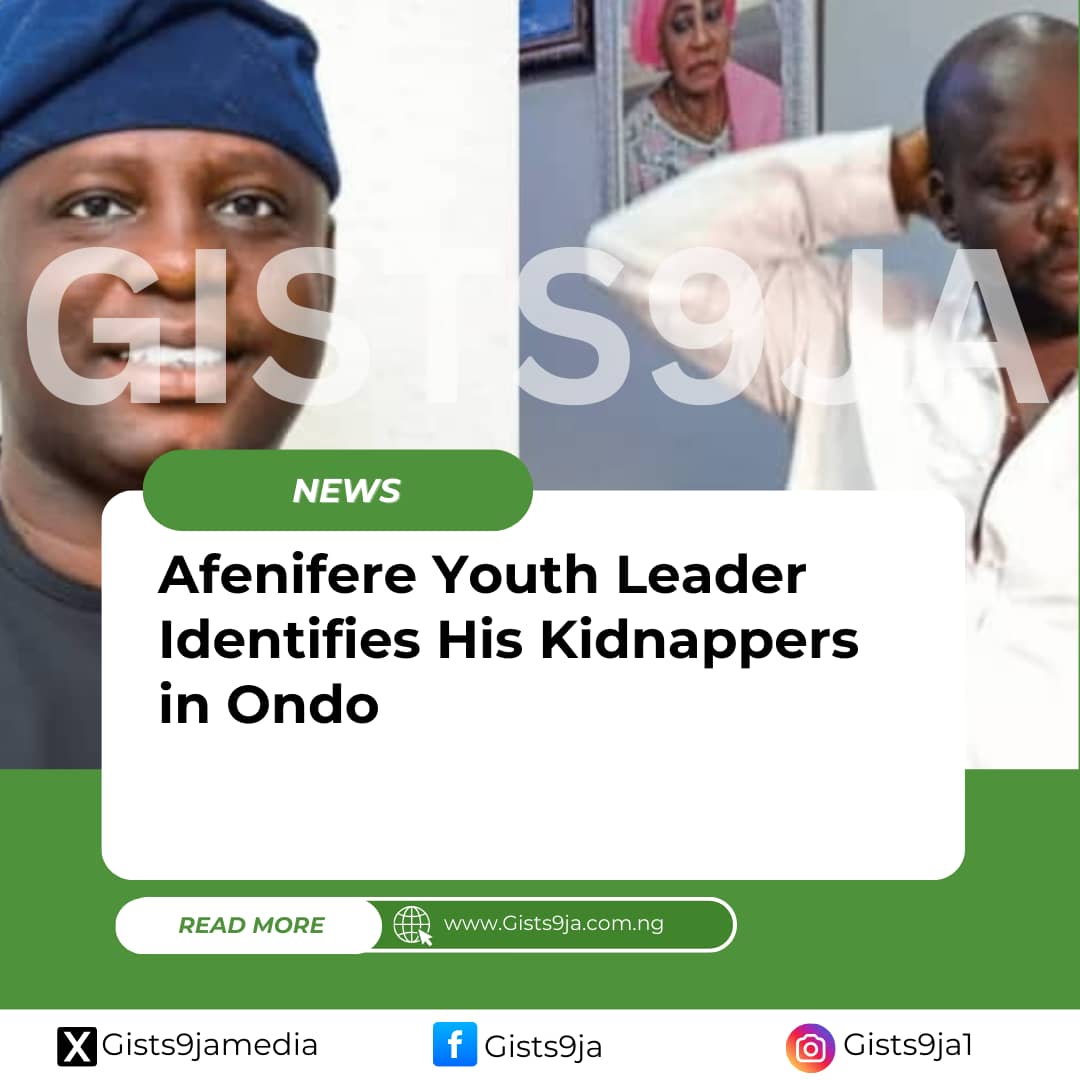 Afenifere Youth Leader Identifies His Kidnappers in Ondo