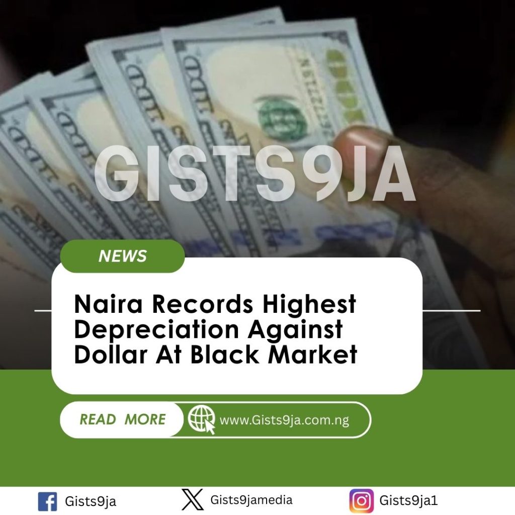 Naira Records Highest Depreciation Against Dollar At Black Market