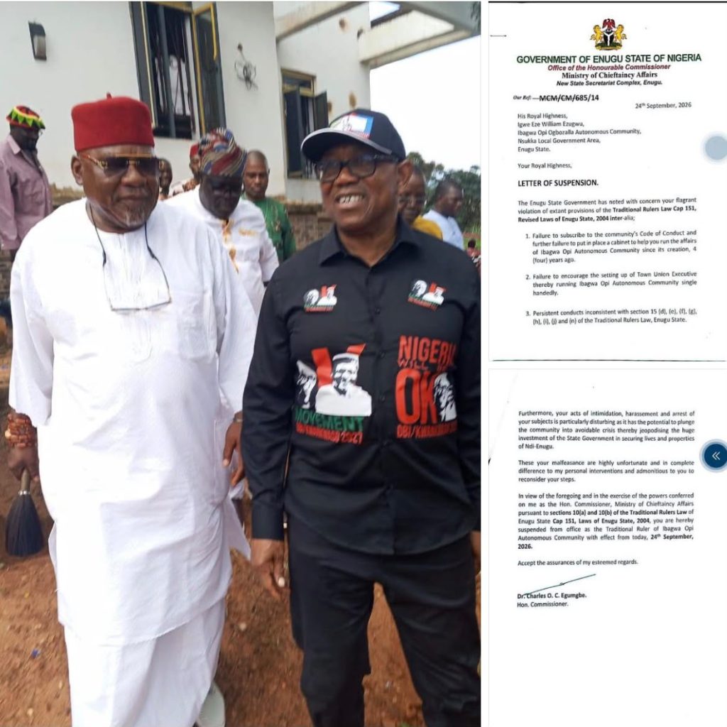 JUST-IN: Enugu State Govt Suspends Ibagwa-Opi Monarch After Peter Obi's Visit 