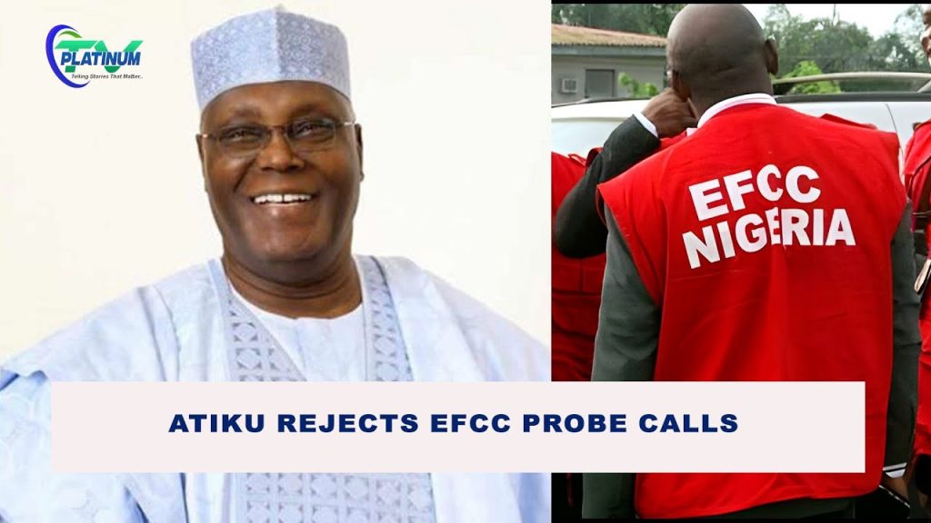 Ex-lawmaker Urges EFCC To Reopen Atiku’s Alleged Financial Crimes Case